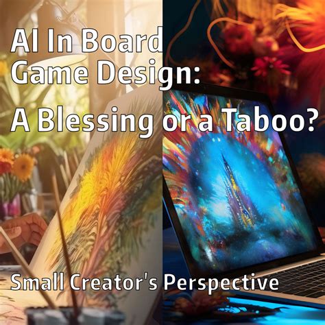 AI in Board Game Design: A Blessing or a Taboo? – Joyful Games