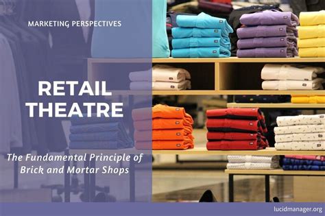 retail theatre  magic  brick  mortar shops