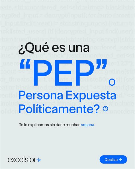 Eres PEP Entiende qué Significa y Por Qué es Importante Saberlo