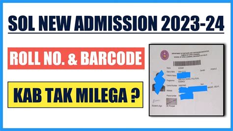 SOL NEW ADMISSION ROLL NO BARCODE 2023 II SOL NEW ADMISSION ROLL NO