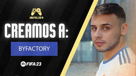 Fifa 23 Byfactory Face Clubes Pro Pro Clubs Modo Carrera Youtube