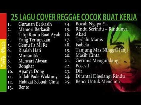 Kumpulan Lagu Reggae Cover Terbaik