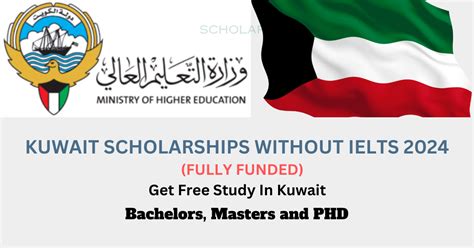 Kuwait Scholarships Without Ielts 2024 25 Scholardesk Fully Funded