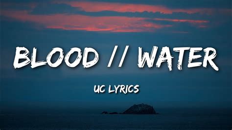 Grandson Blood Water Lyrics Youtube