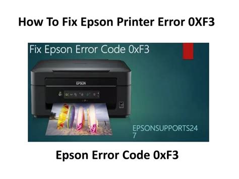 Ppt How To Fix Epson Printer Error Xf Powerpoint Presentation Free