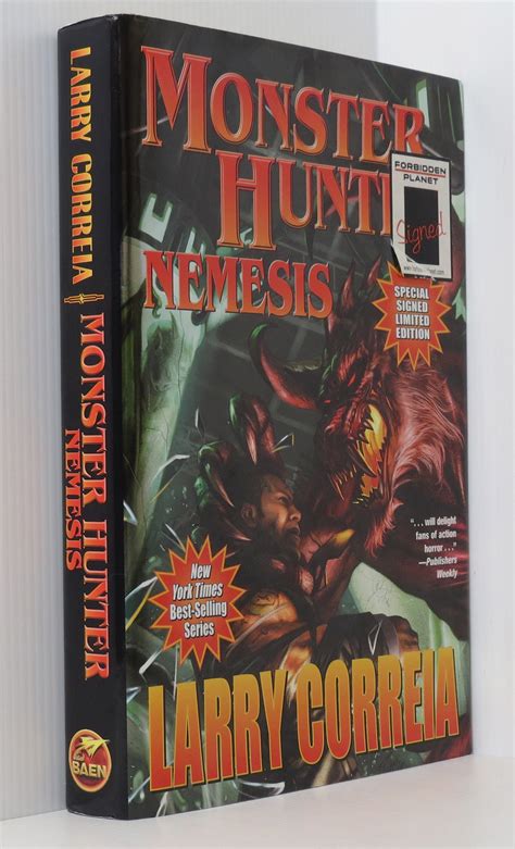 Monster Hunter Nemesis Volume 5 Signed 1st 1st By Correia Larry