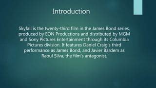 Skyfall Opening Sequence Textual Analysis | PPT