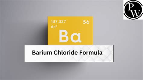 Barium Chloride Formula, Molar Mass And Molecular Weight