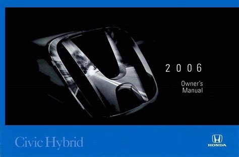 2006 Honda Civic Hybrid Owners Manual User Guide Reference Operator