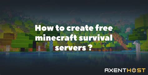 How To Create Minecraft Survival Servers