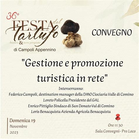 Festa Del Tartufo Bianco Nero Pregiato Di Campoli Appennino