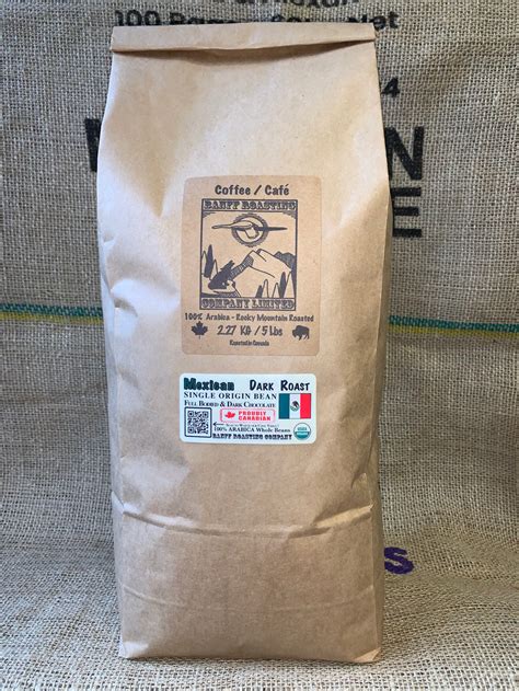 Mexican Single Origin” 5lb Bag Dark Roast Organic Banff