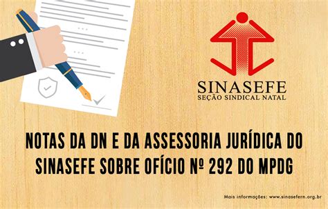 Confira Os Posicionamentos Da Dn E Da Assessoria Jur Dica Do Sinasefe