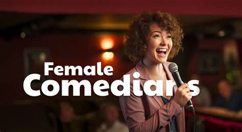 9 Top-Rated Female Comedians for Your Next Event (2024)