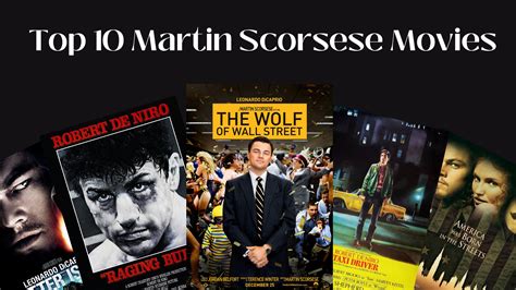 Top Ten Martin Scorsese Films 1973 2023 Madoverstories