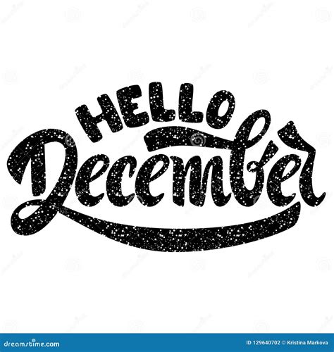 Hello December Handwritten Lettering Stock Vector Illustration Of