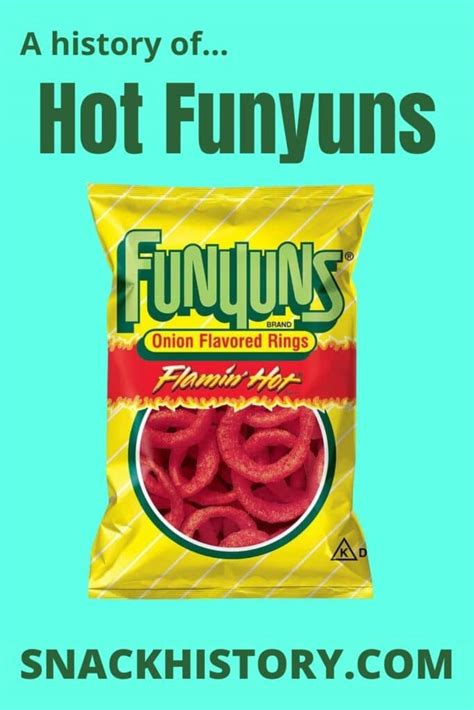 Hot Funyuns History Pictures Commercials Snack History