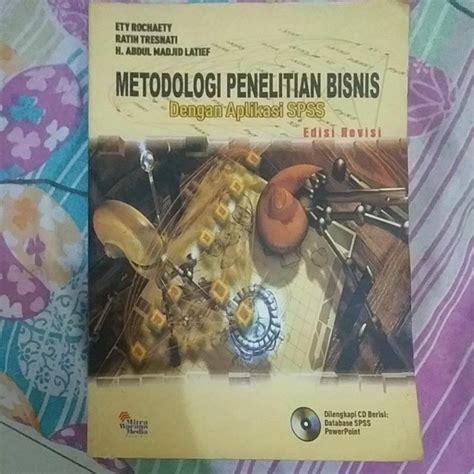 Jual Metodologi Penelitian Bisnis Dengan Aplikasi Spss Shopee Indonesia