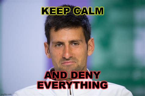 Djokovic Lies Imgflip