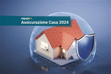 Assicurazione Casa Fai Il Tuo Preventivo Online E Risparmia Segugioit