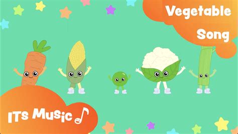 Vegetable Song Its Music Kids Songs Youtube