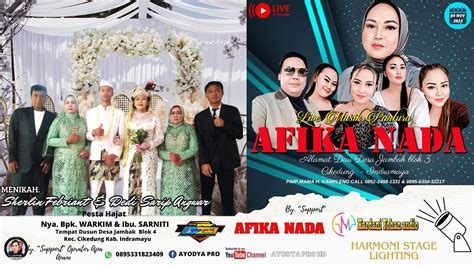 LIVE STREAMING AFIKA NADA DESA JAMBAK BLOK 4 HARI SABTU