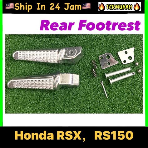 RS150 RSX150 REAR FOOTREST SET REAR FOOT REST ASSY PEMIJAK PIJAK KAKI