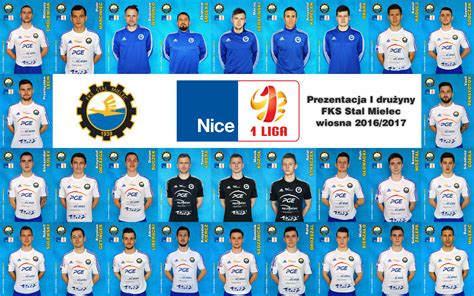 Prezentacja I drużyny FKS Stal Mielec wiosna 2016 2017 FKS Stal Mielec SA