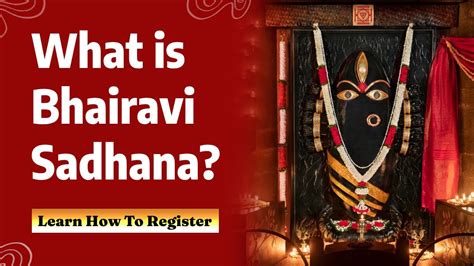 What Is Linga Bhairavi Sadhana How To Register For The Sadhana YouTube