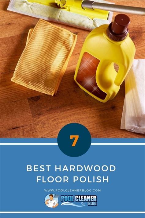 Top 7 Best Hardwood Floor Polish 2020 Reviews In 2020 Polish Floor