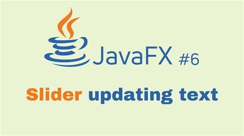 Javafx And Scene Builder Beginner Course Intellij 6 Slider Updating