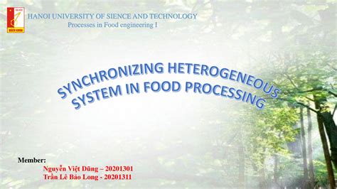 SOLUTION: SYNCHRONIZING HETEROGENEOUS SYSTEM IN FOOD PROCESSING - Studypool