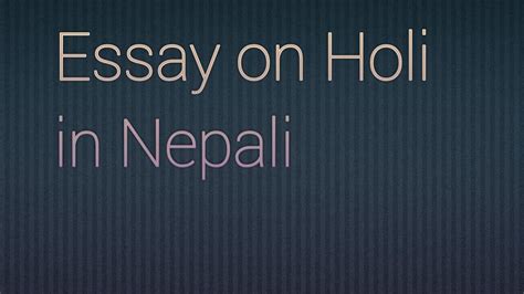 Essay On Holi In Nepali Youtube