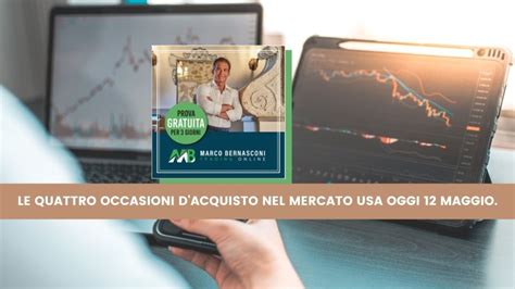 Le Quattro Occasioni D Acquisto Nel Mercato Usa Oggi Maggio Marco