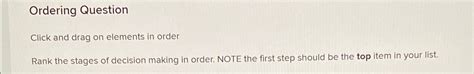 Solved Ordering Questionclick And Drag On Elements In Chegg