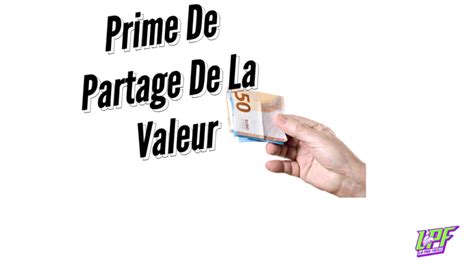 Prime De Partage De La Valeur Ppv La Paie Facile