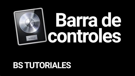 Cómo usar Logic Pro X español Barra de controles Parte 1 YouTube