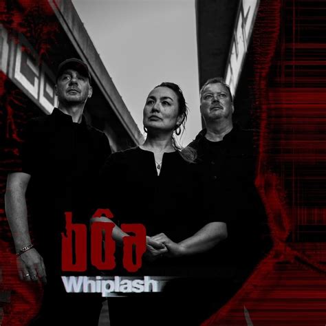 bôa (UK) - Whiplash Lyrics and Tracklist | Genius