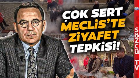 Deniz Zeyrek ten AKP li Vekile Meclis te Ziyafet Tepkisi AĞANIN KIZI