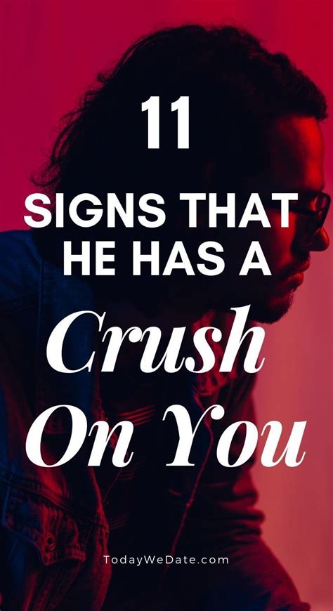 Signs He Has A Crush Like You Quotes A Guy Like You Signs Guys Like You