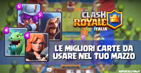 Clash Royale Deck 2025 100 Migliori Mazzi Per Tutte Le Arene