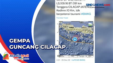 VIDEO Gempa Magnitudo 5 3 Guncang Cilacap