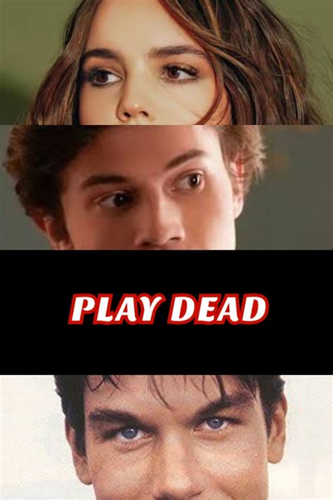 Play Dead (2022) - Posters — The Movie Database (TMDB)