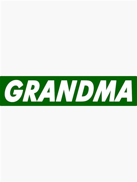 Grandma Sticker For Sale By T Shirtgallery Redbubble