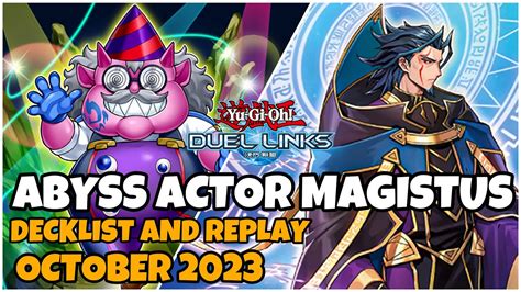 Abyss Actor Duel Links October Ranked Duel Replay And Decklist