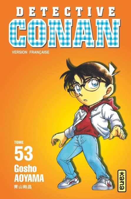 Acheter Détective Conan T053 Kana Gosho Aoyama Détective Conan