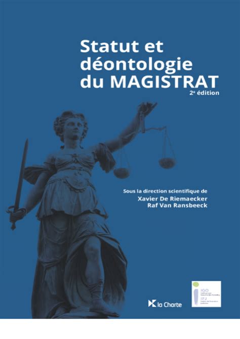 Statut Et D Ontologie Du Magistrat Droit Judiciaire Livre La Charte