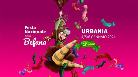 La Festa Della Befana Di Urbania Marche Travelling