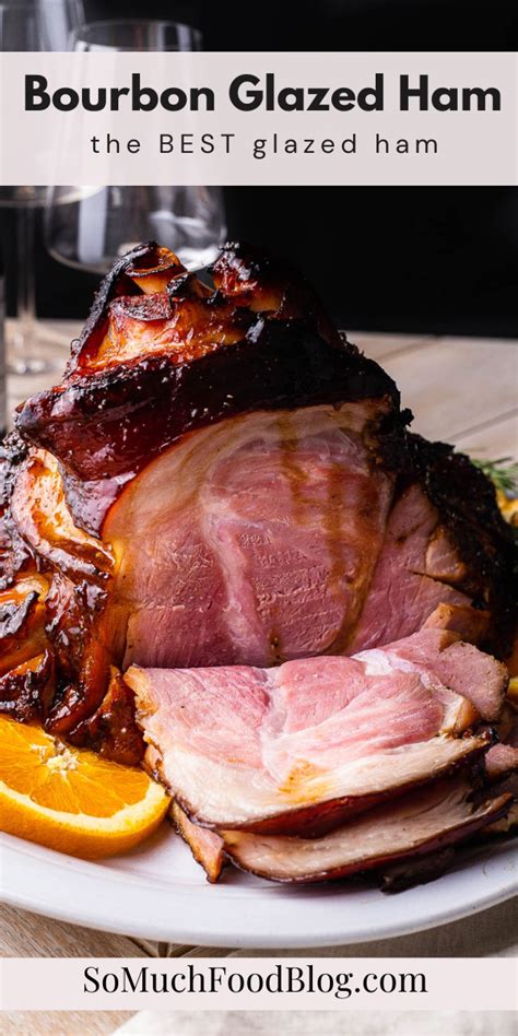 Bourbon Glazed Ham Recipe Ham Glaze Ham Recipes Ham Glaze Recipe