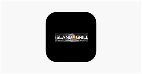 ‎island Grill On The App Store